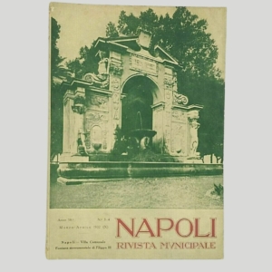 Napoli Rivista Municipale. Marzo aprile 1932. www.colonneselibri.it