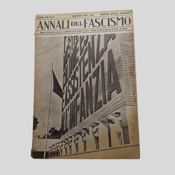 Annali del Fascismo. Giugno 1937. www.colonneselibri.it