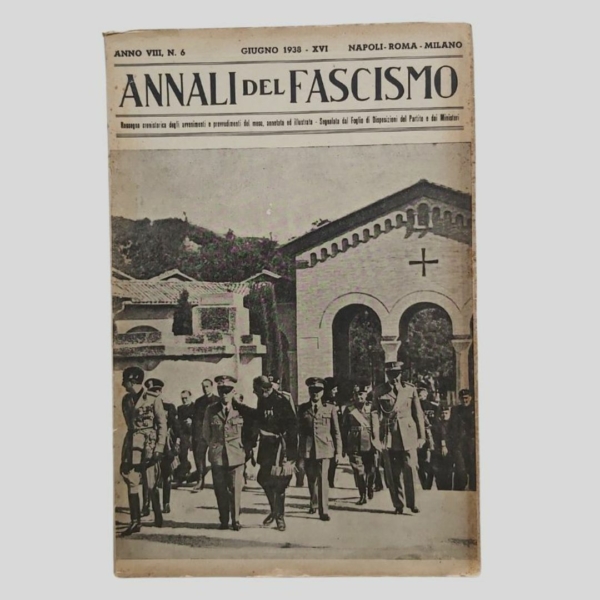 Annali del Fascismo. Giugno 1938. www.colonneselibri.it