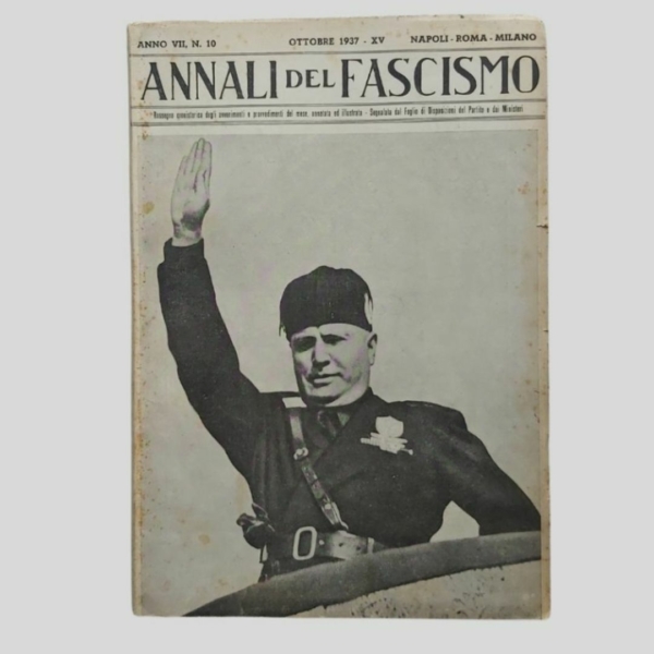 Annali del Fascismo. Ottobre 1937. www.colonneselibri.it