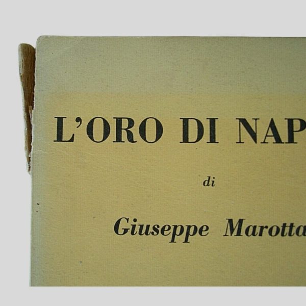 Giuseppe Marotta L'oro di Napoli