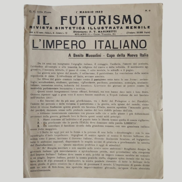 Futurismo. MARINETTI Filippo Tommaso ed altri - A Benito Mussolini L'Inegualismo. www.colonneselibri.it