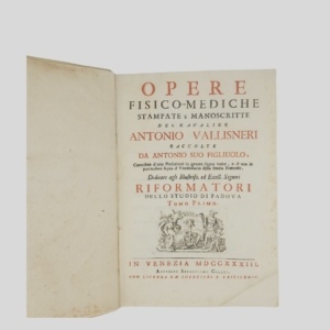 Antonio Vallisneri. Opere fisico-mediche. I Colonnese libri. www.colonneselibri.it