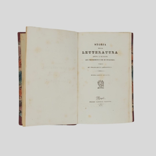 Bella Legatura grottesca. Schlegel - Storia della letteratura antica e moderna. 1838. www.colonneselibri.it