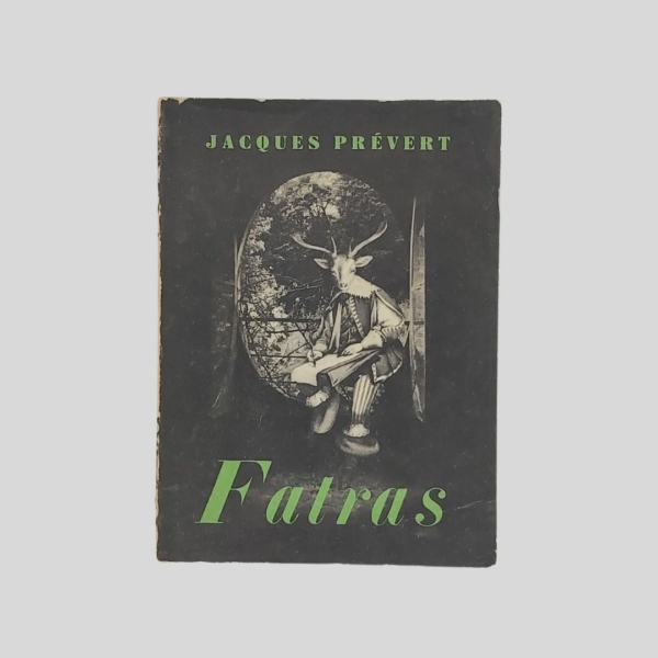 Prévert Jacques. Fatras. 1966. www.colonneselibri.it