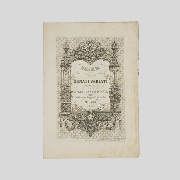 Raccolta di Ornati Variati. 1843. www.colonneselibri.it