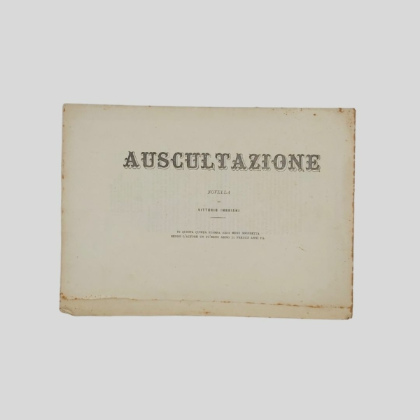 Vittorio Imbriani. Auscultazione. 1885. www.colonneselibri.it