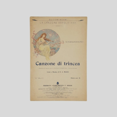 Canzone di trincea E. A. Mario