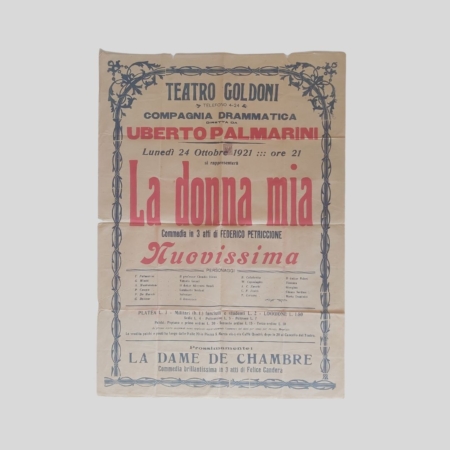 Manifesto teatrale La Donna mia 1921 Uberto Palmarini Federico Petriccione Teatro Goldoni Venezia